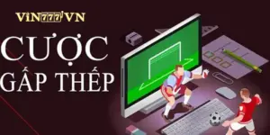 Cách cược gấp thếp vin777 casino