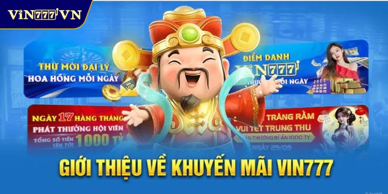 Giới thiệu về khuyến mãi vin777